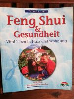 Feng Shui & Gesundheit Vital leben in Haus und Wohnung Dr. Lim Hannover - Bothfeld-Vahrenheide Vorschau