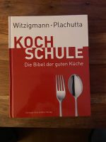 Kochschule  - die Bibel der guten Küche- Witzigmann Plachutta Hessen - Wächtersbach Vorschau