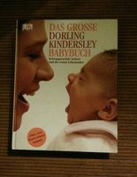 Das große Dorling Kindersley Babybuch ISBN 3831005168 Baden-Württemberg - Offenburg Vorschau