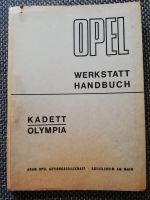 Opel Kadett - Opel Olympia Werkstatthandbuch 1967 Niedersachsen - Reinstorf Vorschau