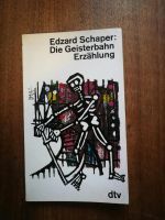 Edzard Schaper - Die Geisterbahn - Erzählung Nordrhein-Westfalen - Lünen Vorschau