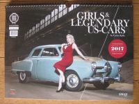 Girls & Legendary US Cars Wochenkalender Carlos Kella 2017 Bayern - Walderbach Vorschau