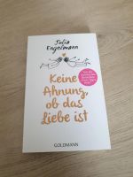 Buch Julia Engelmann Keine Ahnung, ob das Liebe ist Nordrhein-Westfalen - Detmold Vorschau