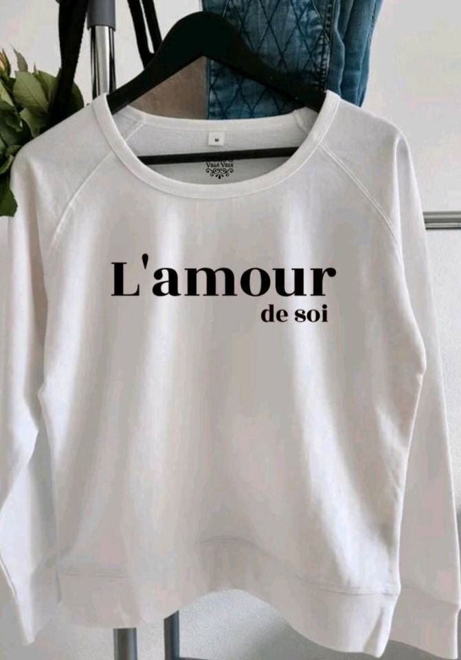 Alle Größen L'AMOUR DE SOI Bio Sweatshirt München Köln Hamburg in Karlskron