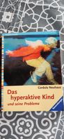 ADHS-Buch, Das hyperaktive Kind / Aufmerksamkeits-Defizit-Syndrom Baden-Württemberg - Meckenbeuren Vorschau