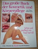 Petra Schürmann Das große Buch der Kosmetik und Körperpflege Nordrhein-Westfalen - Porta Westfalica Vorschau