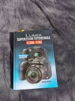 Lumix FZ200 / FZ62  Fotobuch-Handbuch für Fotoschule Bayern - Altenkunstadt Vorschau