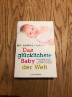 Das glücklichste Baby der Welt von Dr. Harvey Karp Schleswig-Holstein - Bad Bramstedt Vorschau