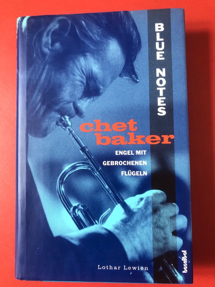 Jeroen de Valk Chet Baker, Lothar Lewien Chet Baker, Bücher Jazz in Lich