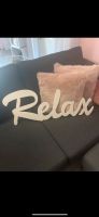 Relax Schild Holz 76 × 30 cm Kr. Altötting - Garching an der Alz Vorschau