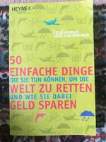 50 einfache Dinge die sie tun können, um die Welt zu retten Bayern - Hirschaid Vorschau