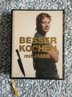Besser kochen mit Jamie Kochbuch Rodenkirchen - Sürth Vorschau