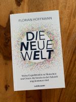 NEU Die neue Welt - Florian Hoffmann Friedrichshain-Kreuzberg - Friedrichshain Vorschau