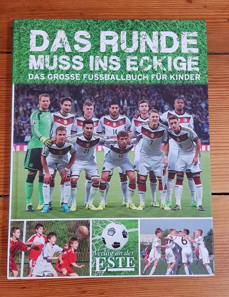 Das Runde muss ins Eckige Fußball Buch Kinder in Stemwede