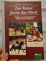 FN Pferdebuch- Der Reiter formt das Pferd. Brandenburg - Ludwigsfelde Vorschau