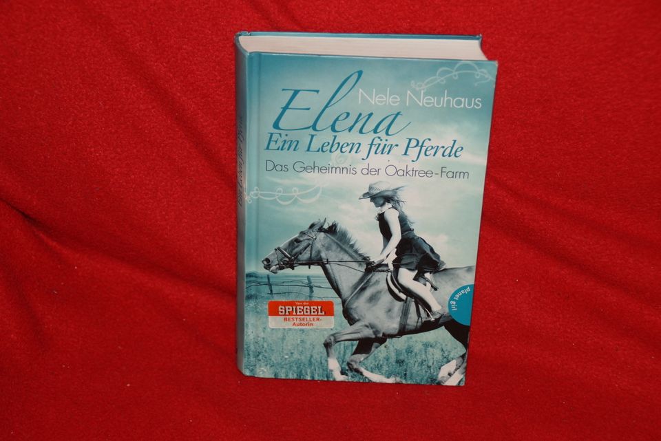 Nele Neuhaus Elena Ein Leben für Pferde - Das Geheimnis der Oakt in Ludwigsburg