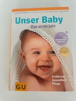 Unser Baby, das erste Jahr (GU Baby) gebundene Ausgabe …Neuwertig Sachsen - Reichenbach (Vogtland) Vorschau