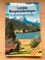 Leichte Bergwanderungen: Zwischen Berchtesgaden und Allgäu Baden-Württemberg - Kirchheim unter Teck Vorschau