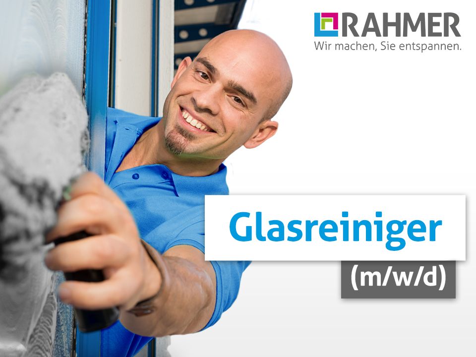 Glasreiniger / Sonderreiniger (w/m/d) in Nürnberg (Vollzeit) in Nürnberg (Mittelfr)