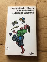 Hanswilhelm Haefs: Handbuch des nutzlosen Wissens Stuttgart - Stuttgart-West Vorschau
