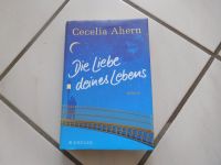 Cecilia Ahern "Die Liebe deines Lebens" - gebundene Ausgabe Nordrhein-Westfalen - Haltern am See Vorschau