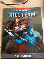 Warhammer kill Team Nachmund (englisch) Regelbuch Schleswig-Holstein - Flensburg Vorschau