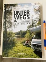 KUNTH: Mit dem Wohnmobil durch Deutschland: Unterwegs Zuhause München - Moosach Vorschau