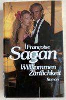 Buch „Willkommen Zärtlichkeit“ von Francoise Sagan Baden-Württemberg - Neresheim Vorschau