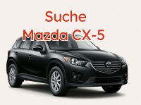 Suche Mazda CX-5 Essen - Essen-Borbeck Vorschau
