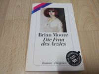 Buch : Die Frau des Arztes - Roman - von Brian Moore - Diogenes Berlin - Schöneberg Vorschau