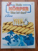 "Mein Körper was ist das?"Band 5 "Die Zähne"De Agostini Bayern - Regensburg Vorschau