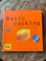 Basic cooking: Alles, was man braucht, um schnell gut zu kochen Hessen - Offenbach Vorschau