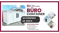 BÜROCONTAINER | WOHNCONTAINER !!! SOFORT LIEFERBAR IN 1-3 TAGEN !!! KOSTENLOSE STAPLERTASCHEN !!! Baden-Württemberg - Ulm Vorschau