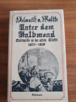 Buch "Unter dem Halbmond" Erlebnisse in der alten Türkei1835-1839 Niedersachsen - Auetal Vorschau