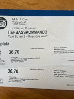Zwei Tickets für Tiefbasskommando in Rostock abzugeben Rostock - Reutershagen Vorschau