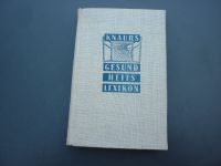 Altes Buch Knaurs Gesundheitslexikon 1951 Saarland - Quierschied Vorschau