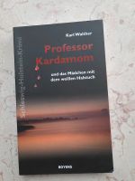 Professor Kardamom - Karl Walther Nordrhein-Westfalen - Wipperfürth Vorschau