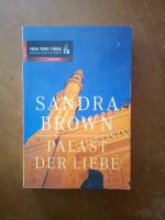 Sandra Brown, Palast der Liebe, Buch Baden-Württemberg - Lahr (Schwarzwald) Vorschau