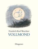 Vollmond Friedrich Karl Waechter Gebundenes Buch Niedersachsen - Springe Vorschau