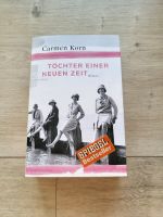 Carmen Korn, Buch, Töchter einer neuen Zeit, Roman, Bestseller Nordrhein-Westfalen - Mülheim (Ruhr) Vorschau