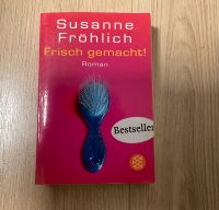 SUSANNE Fröhlich Frisch Gemacht Roman  Buch Nordrhein-Westfalen - Moers Vorschau