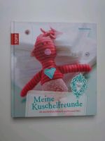 Buch: Meine Kuschelfreunde - Thema Nähen Baden-Württemberg - Heilbronn Vorschau