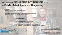 Schreiner/Tischler gesucht Hessen - Fulda Vorschau