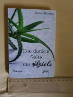 Die dunkle Seite des Spiels von Bettina Brömme - Thriller Baden-Württemberg - Ehrenkirchen Vorschau