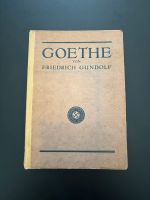 Goethe von Friedrich Gundolf Nürnberg (Mittelfr) - Südstadt Vorschau