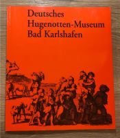 Deutsches Hugenotten-Museum Bad Karlshafen - Museumsführer Sachsen-Anhalt - Halle Vorschau