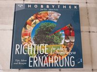 Buch Hobbythek Richtige Ernährung in allen Lebenslagen Wandsbek - Hamburg Rahlstedt Vorschau