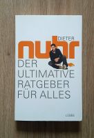 DER ULTIMATIVE RATGEBER FÜR ALLES ~ v. Dieter Nuhr, Orig.-Ausgabe Sachsen - Bad Lausick Vorschau