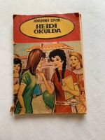 Johanna Spyri - Heidi okulda türkce kitap Berlin - Neukölln Vorschau