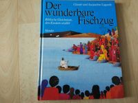 Der wunderbare Fischzug Biblische Gleichnisse den Kindern erzählt Berlin - Schöneberg Vorschau